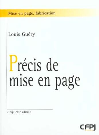 Couverture du livre « Precis de mise en page (5eme edition) » de Louis Guery aux éditions Victoires