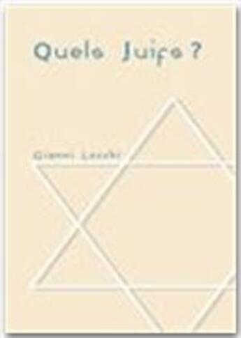 Couverture du livre « Quels Juifs ? » de Locchi Gianni aux éditions Jepublie