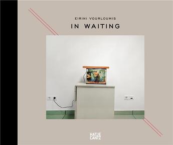 Couverture du livre « Eirini Vourloumis in waiting » de  aux éditions Hatje Cantz