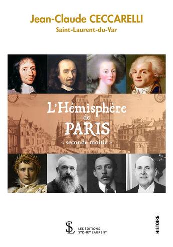 Couverture du livre « L hemisphere de paris seconde moitie » de Ceccarelli J-C. aux éditions Sydney Laurent