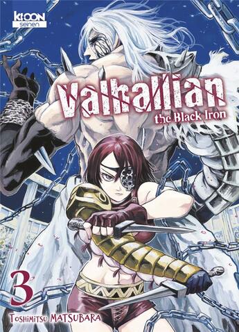 Couverture du livre « Valhallian the black iron Tome 3 » de Toshimitsu Matsubara aux éditions Ki-oon