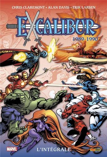 Couverture du livre « Excalibur : Intégrale vol.2 : 1989-1990 » de Alan Davis et Michael Higgins et Arthur Adams et Chris Claremont et Erik Larsen aux éditions Panini