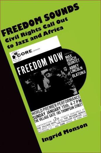 Couverture du livre « Freedom Sounds: Civil Rights Call out to Jazz and Africa » de Monson Ingrid aux éditions Oxford University Press Usa
