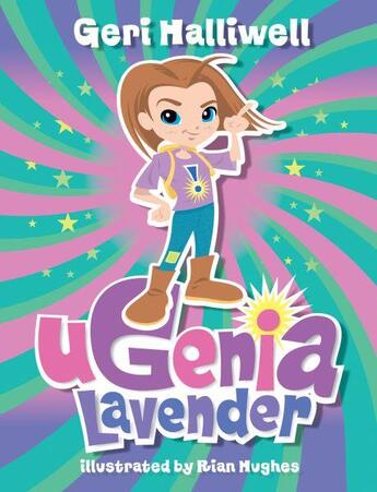 Couverture du livre « UGENIA LAVENDER » de Geri Halliwell aux éditions Pan Macmillan