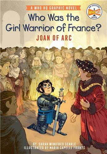 Couverture du livre « Who was the girl warrior of France? : Joan of Arc » de Searle Sarah Winifre aux éditions Random House Us