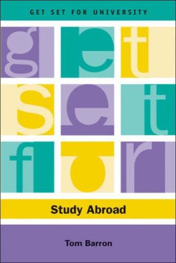 Couverture du livre « Get Set for Study Abroad » de Barron Tom aux éditions Edinburgh University Press