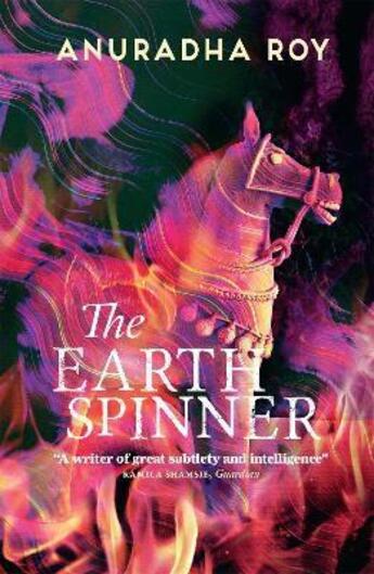 Couverture du livre « The earthspinner » de Anuradha Roy aux éditions Welbeck