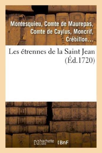 Couverture du livre « Les etrennes de la Saint Jean » de Pestels De Levis De aux éditions Hachette Bnf