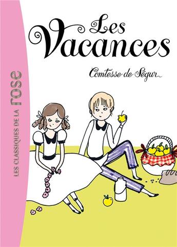 Couverture du livre « Les vacances » de Sophie De Segur aux éditions Hachette Jeunesse