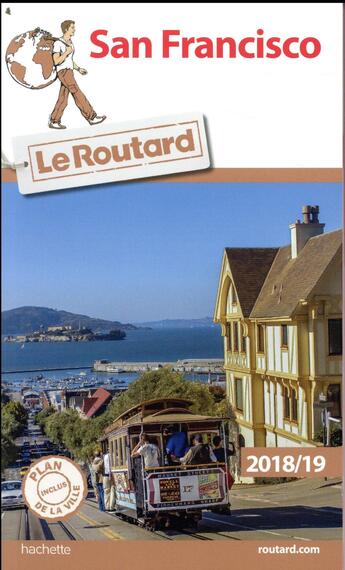 Couverture du livre « Guide du Routard ; San Francisco (édition 2018/2019) » de Collectif Hachette aux éditions Hachette Tourisme