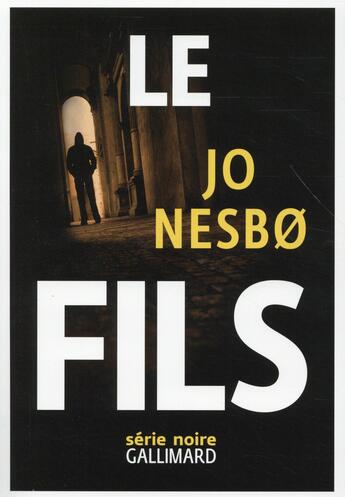 Couverture du livre « Le fils » de Jo NesbO aux éditions Gallimard