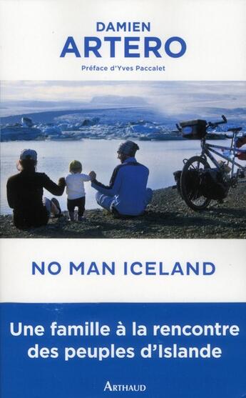 Couverture du livre « No Man Iceland » de Damien Artero aux éditions Arthaud