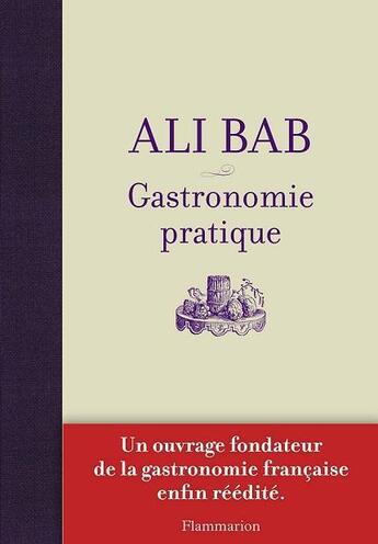 Couverture du livre « Ali Bab ; gastronomie pratique » de Babinsky aux éditions Flammarion
