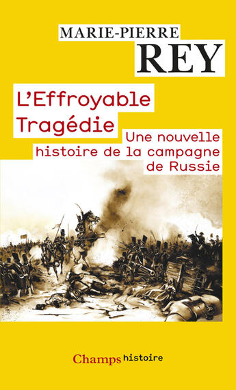 Couverture du livre « L'effroyable tragédie » de Marie-Pierre Rey aux éditions Flammarion