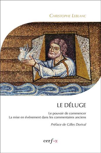 Couverture du livre « Le déluge » de Christophe Leblanc aux éditions Cerf
