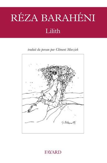 Couverture du livre « Lilith » de Baraheni-R aux éditions Fayard