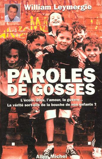 Couverture du livre « Paroles de gosses » de William Leymergie aux éditions Drugstore