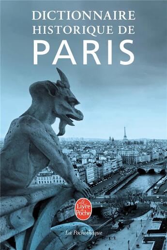 Couverture du livre « Dictionnaire historique de Paris » de  aux éditions Le Livre De Poche