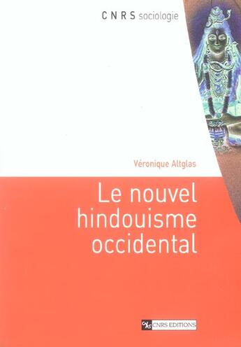 Couverture du livre « Nouvel hindouisme occidental » de Altglas Veroniq aux éditions Cnrs