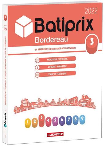 Couverture du livre « Volume 3 batiprix 2022 - la reference du chiffrage de vos travaux » de Groupe Moniteur aux éditions Groupe Moniteur