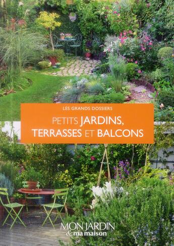 Couverture du livre « Petits jardins, terrasses et balcons » de  aux éditions Glenat