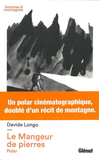 Couverture du livre « Le mangeur de pierres » de Davide Longo aux éditions Glenat