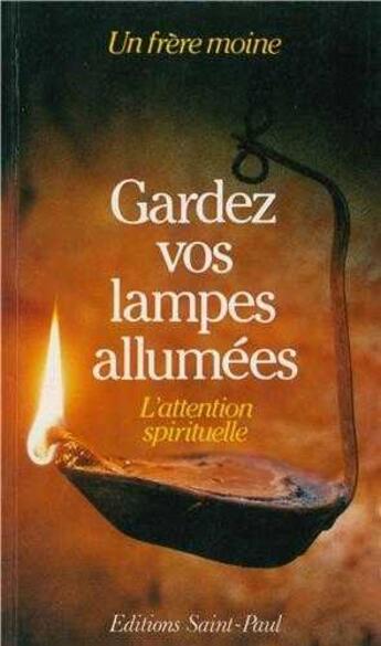 Couverture du livre « Gardez Vos Lampes Allumees » de Visseaux Roger-Nicol aux éditions Saint Paul