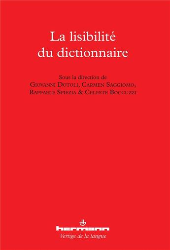 Couverture du livre « La lisibilité du dictionnaire » de Giovanni Dotoli et Celeste Boccuzzi et Raffaele Spiezia et Carmen Saggiomo aux éditions Hermann