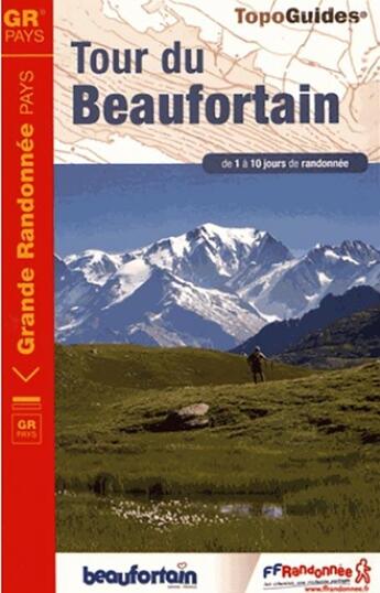 Couverture du livre « Tour du Beaufortain (édition 2016) » de  aux éditions Ffrp