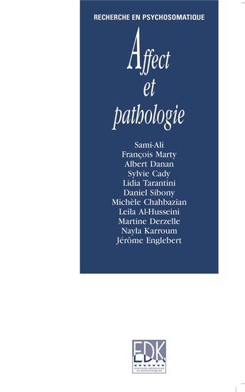Couverture du livre « Affect et pathologie » de Sylvie Cady et Sami-Ali, Mahmoud, Mahmoud aux éditions Edk