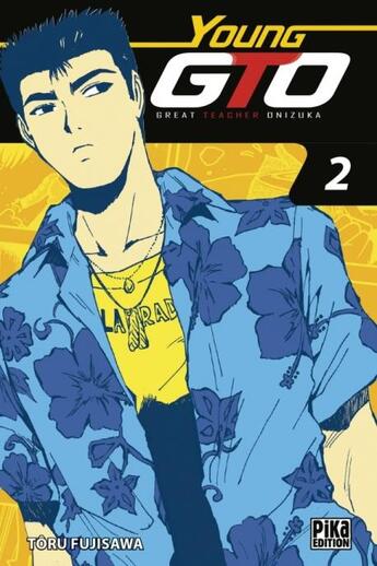 Couverture du livre « GTO - young GTO Tome 2 » de Toru Fujisawa aux éditions Pika