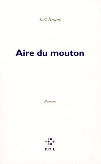 Couverture du livre « Aire du mouton » de Joël Baqué aux éditions P.o.l