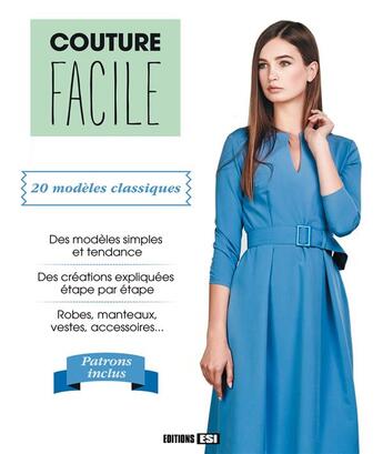 Couverture du livre « Couture facile ; 20 modèles classiques » de  aux éditions Editions Esi