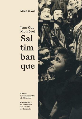 Couverture du livre « Jean-Guy Mourguet, saltimbanque » de Maud Clavel aux éditions Elah