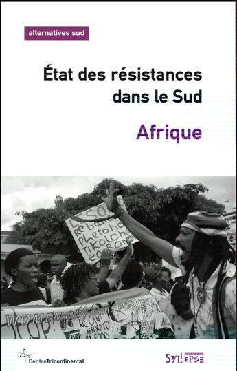 Couverture du livre « Afrique ; état des résistances dans le Sud » de Francois Polet aux éditions Syllepse