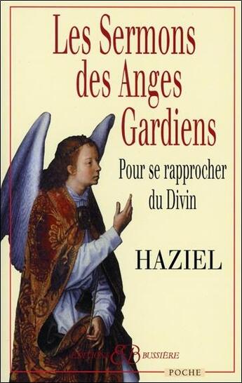 Couverture du livre « Le sermon des anges » de Haziel aux éditions Bussiere