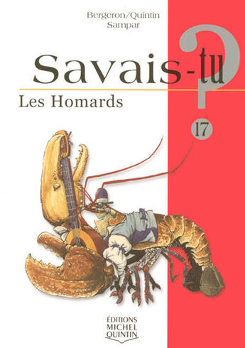 Couverture du livre « Les homards » de Alain M. Bergeron aux éditions Michel Quintin