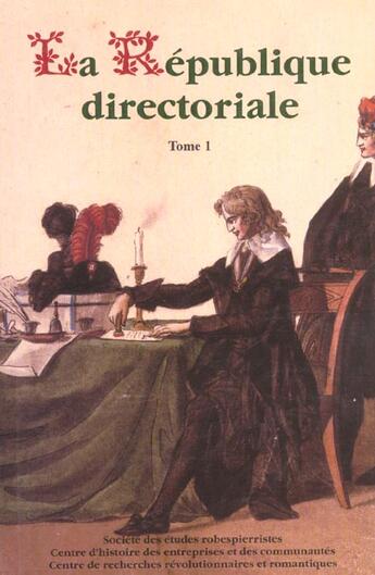 Couverture du livre « La république directoriale t.1 et t.2 » de Bourdin.Gainot aux éditions Pu De Clermont Ferrand