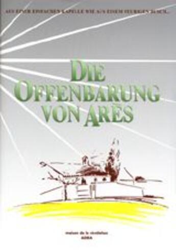 Couverture du livre « Die offenbarung von Ares ; la révélation d'Arès » de Michel Potay aux éditions Adira