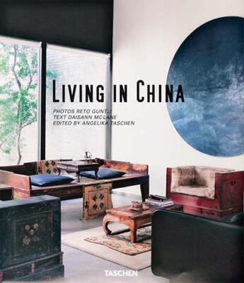 Couverture du livre « Living in China » de Daisann Mclane aux éditions Taschen