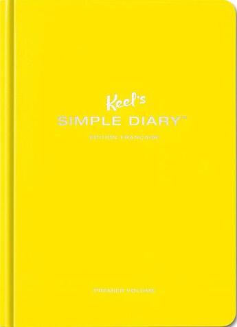 Couverture du livre « Keel's simple diary t.1 ; jaune » de Philipp Keel aux éditions Taschen