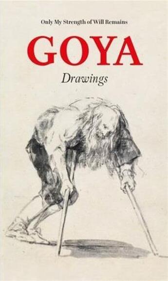 Couverture du livre « Goya drawings » de Jose Manuel Matilla et Manuela Mena aux éditions Thames & Hudson