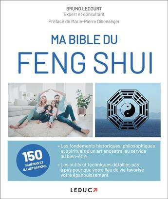 Couverture du livre « Ma bible du feng shui » de Bruno Lecourt aux éditions Leduc