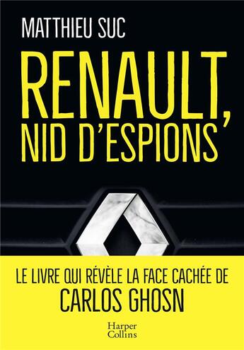 Couverture du livre « Renault, nid d'espions » de Matthieu Suc aux éditions Harpercollins