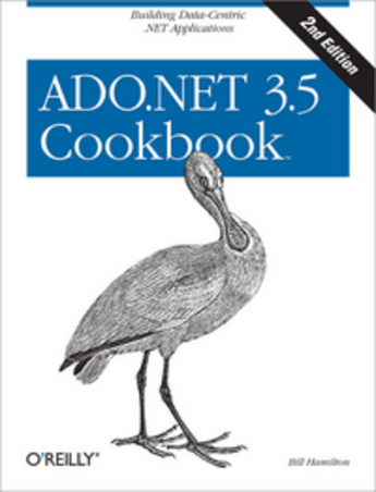 Couverture du livre « Ado.Net 3.5 cookbook » de Bill Hamilton aux éditions O'reilly Media