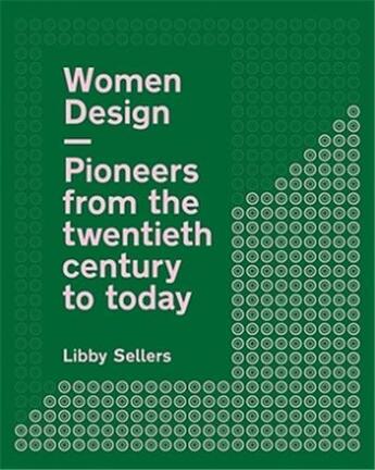 Couverture du livre « Women design » de Libby Sellers aux éditions Frances Lincoln