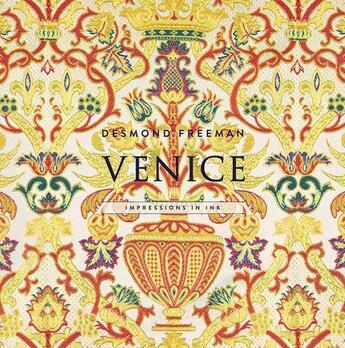 Couverture du livre « Desmond Freeman ; Venice » de  aux éditions Antique Collector's Club