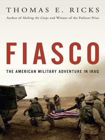 Couverture du livre « Fiasco » de Thomas E. Ricks aux éditions Penguin Group Us