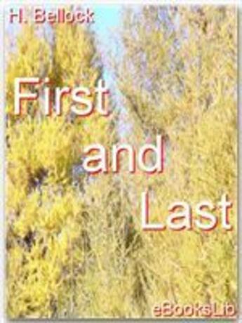 Couverture du livre « First and Last » de H. Bellock aux éditions Ebookslib