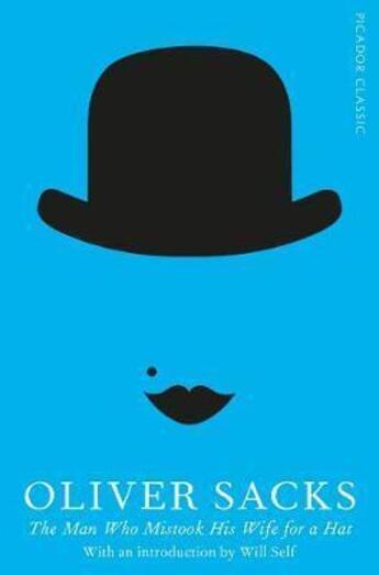 Couverture du livre « THE MAN WHO MISTOOK HIS WIFE FOR A HAT » de Oliver Sacks aux éditions Picador Uk